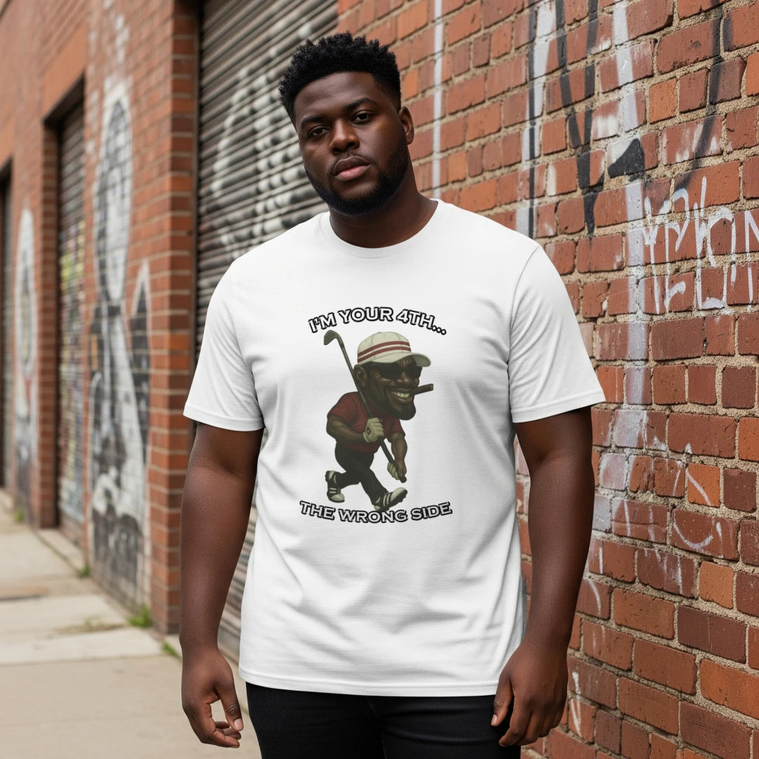 Im Your 4th Tee